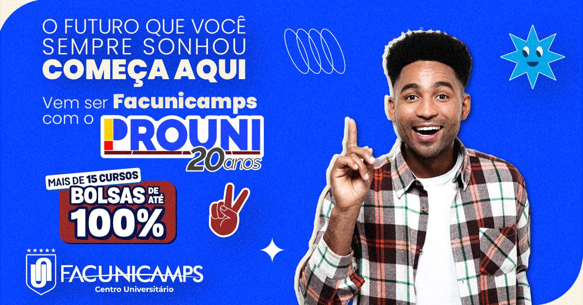 Facunicamps oferece milhares de bolsas pelo PROUNI para o segundo semestre de 2025