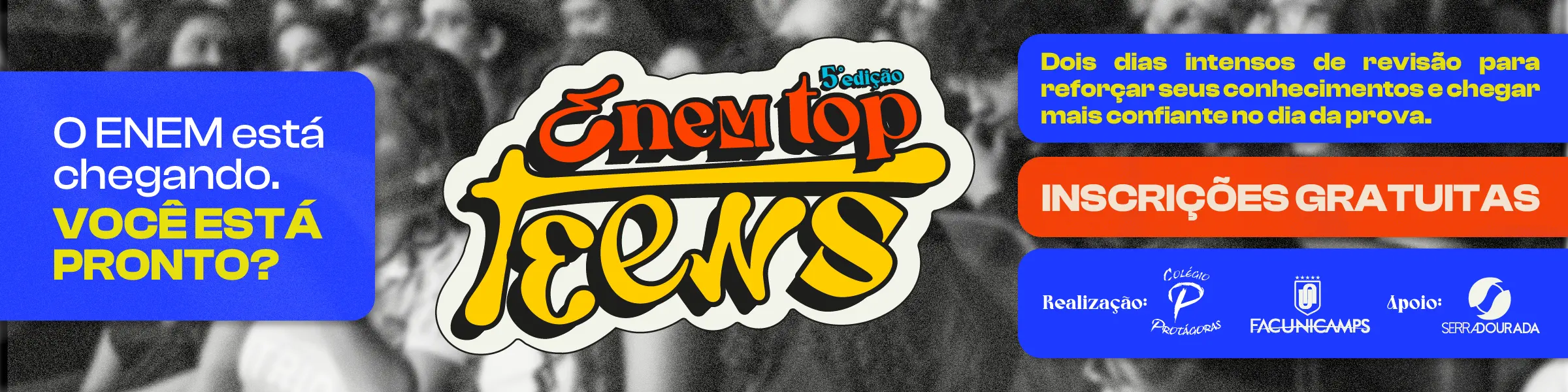 ENEM Top Teens 5ª edição: revisão para o ENEM com inscrições gratuitas - Facunicamps
